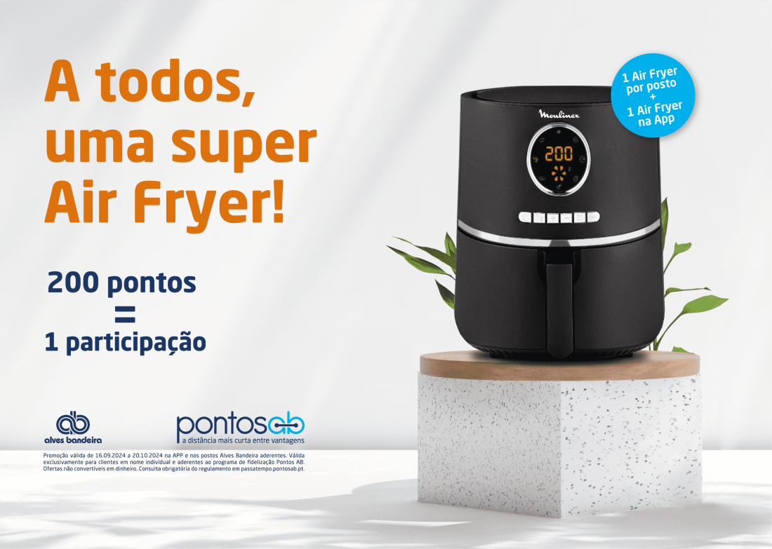 Alves Bandeira está a oferecer uma super Air Fryer em cada posto de abastecimento